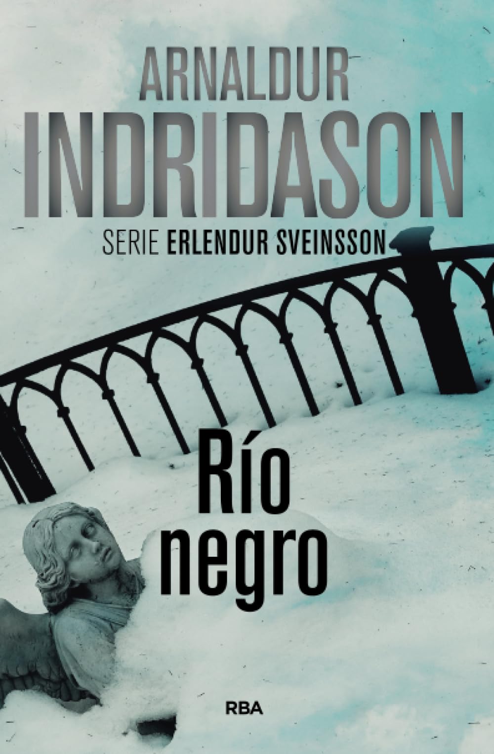 Libro: Rio negro (Erlendur Sveinsson) (Spanish Edition)