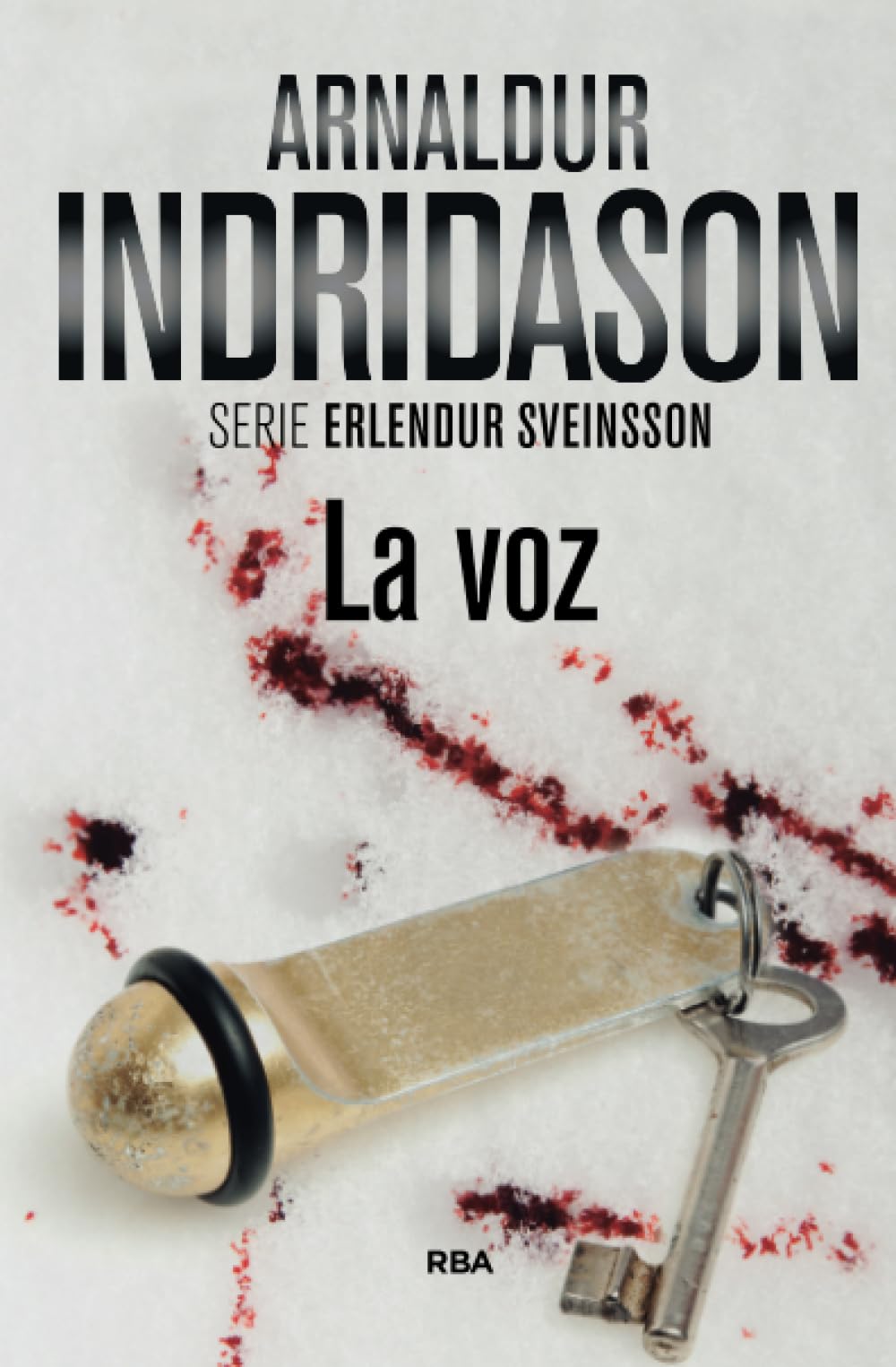 Libro: La voz: Serie Erlendur Sveinsson V: 5 (Serie Negra)