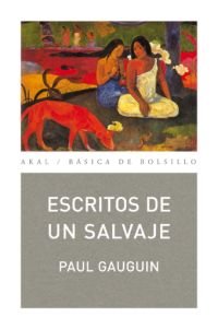 Libro: Escritos de un salvaje (Spanish Edition)