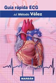 Libro: Guia Rapida Ecg Metodo Velez