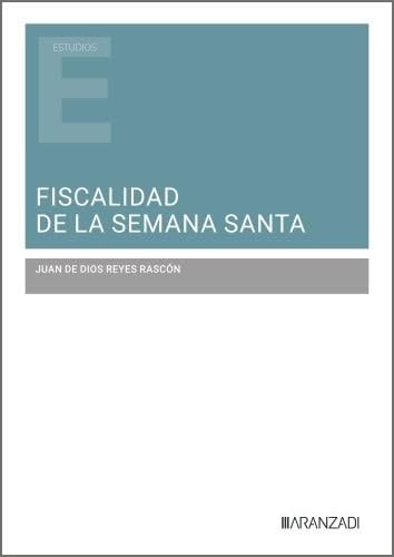 Libro: Fiscalidad de la Semana Santa