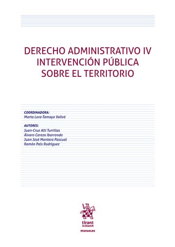 Libro: Derecho Administrativo IV intervención pública sobe el territorio