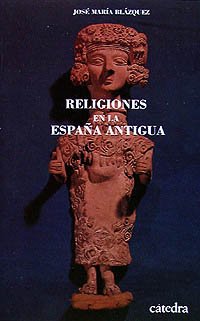Libro: Religiones en la España Antigua (Spanish Edition)