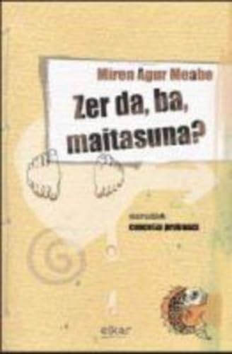 Libro: Zer da, ba, maitasuna?