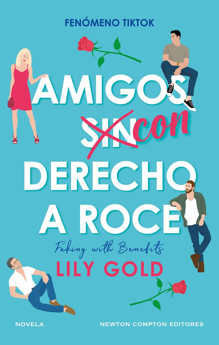 Libro: Amigos con derecho a roce. Un fenómeno friends-to-lovers que ya ha conquistado TikTok.