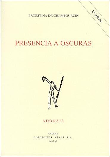 Libro: Presencia a oscuras (Poesía. Adonais)