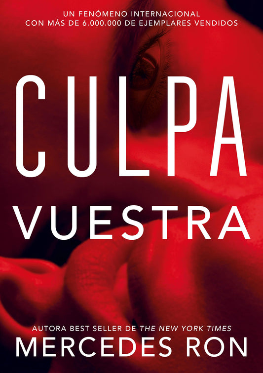Culpa Vuestra (Culpables 4) (Montena)