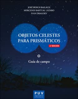 Libro: Objetos celestes para Prismáticos (2ª Edición) (SIN COLECCION)