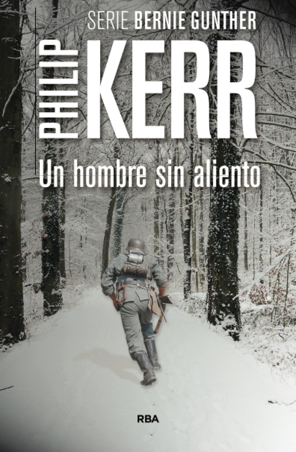 Libro: Un hombre sin aliento 2ªed: Serie Bernie Gunther IX: 9
