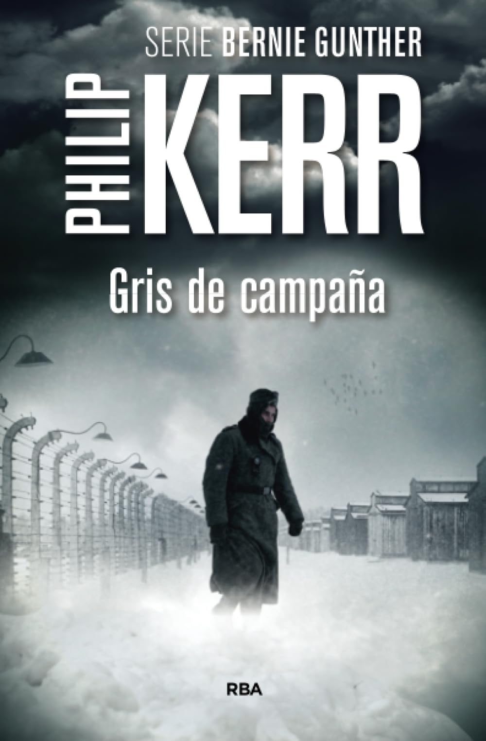 Libro: Gris de campaña: Serie Bernie Gunther VII: 7 (Serie Negra)