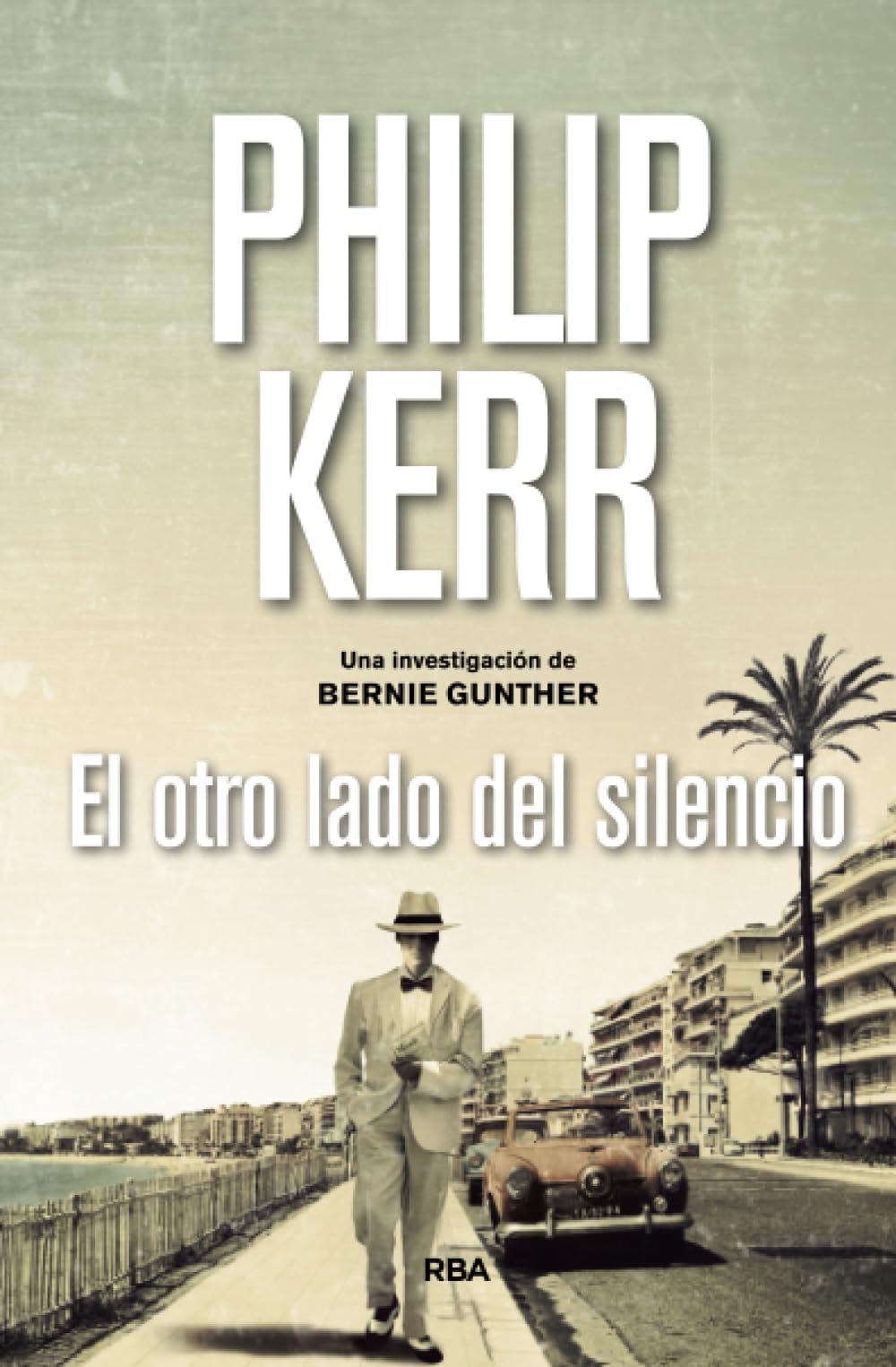Libro: El otro lado del silencio: Serie Bernie Gunther XI: 11 (Serie Negra)
