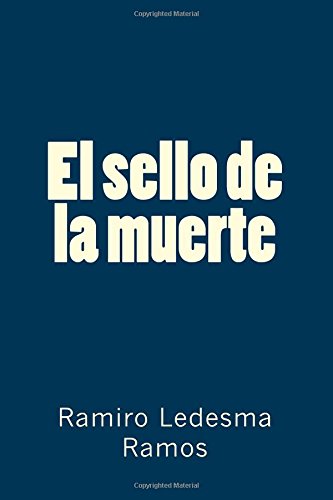 Libro: El sello de la muerte (Spanish Edition)