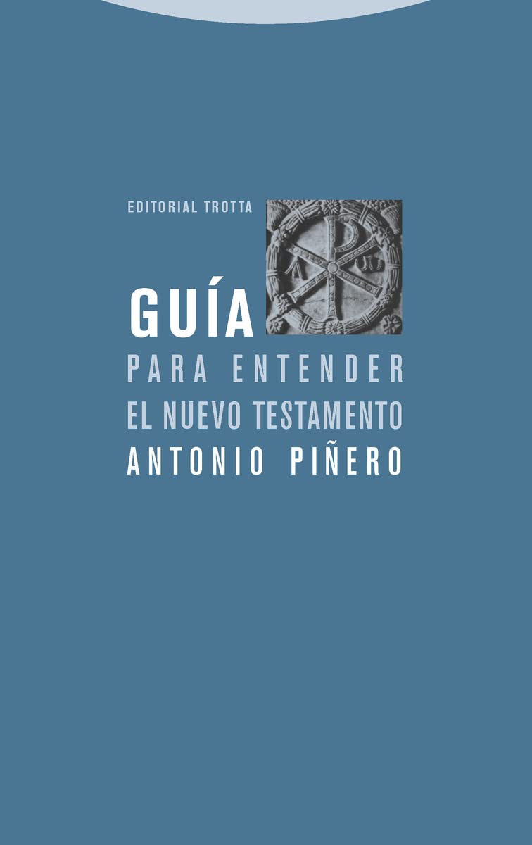 Libro: Guía Para Entender El Nuevo Testamento (Estructuras y Procesos. Religión)