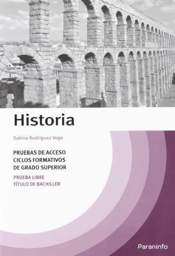 Libro: Temario Historia Pruebas de Acceso a Ciclos Formativos de Grado Superior