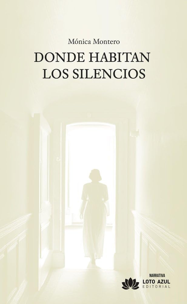 Libro: Donde habitan los silencios
