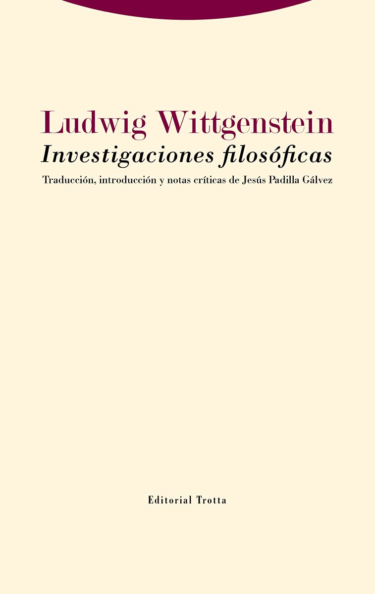 Libro: Investigaciones filosóficas (Estructuras y procesos. Filosofía)