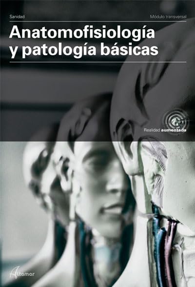 Libro: Anatomofisiología y patología básicas (MODULOS TRANSVERSALES - SANIDAD)