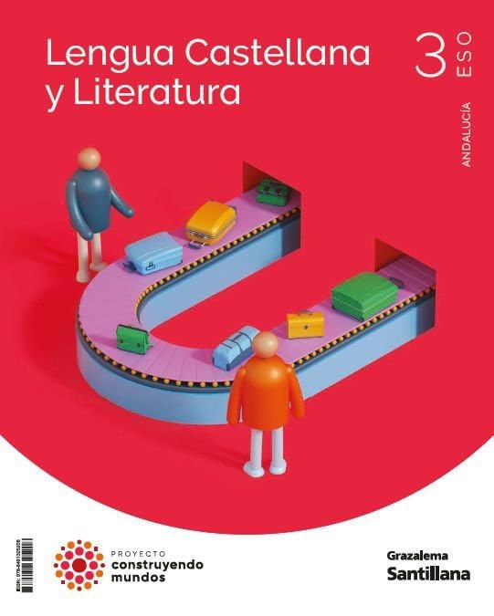 Libro: LENGUA Y LITERATURA 3ESO COSTRUYENDO MUNDOS (CONSTRUYENDO MUNDOS)