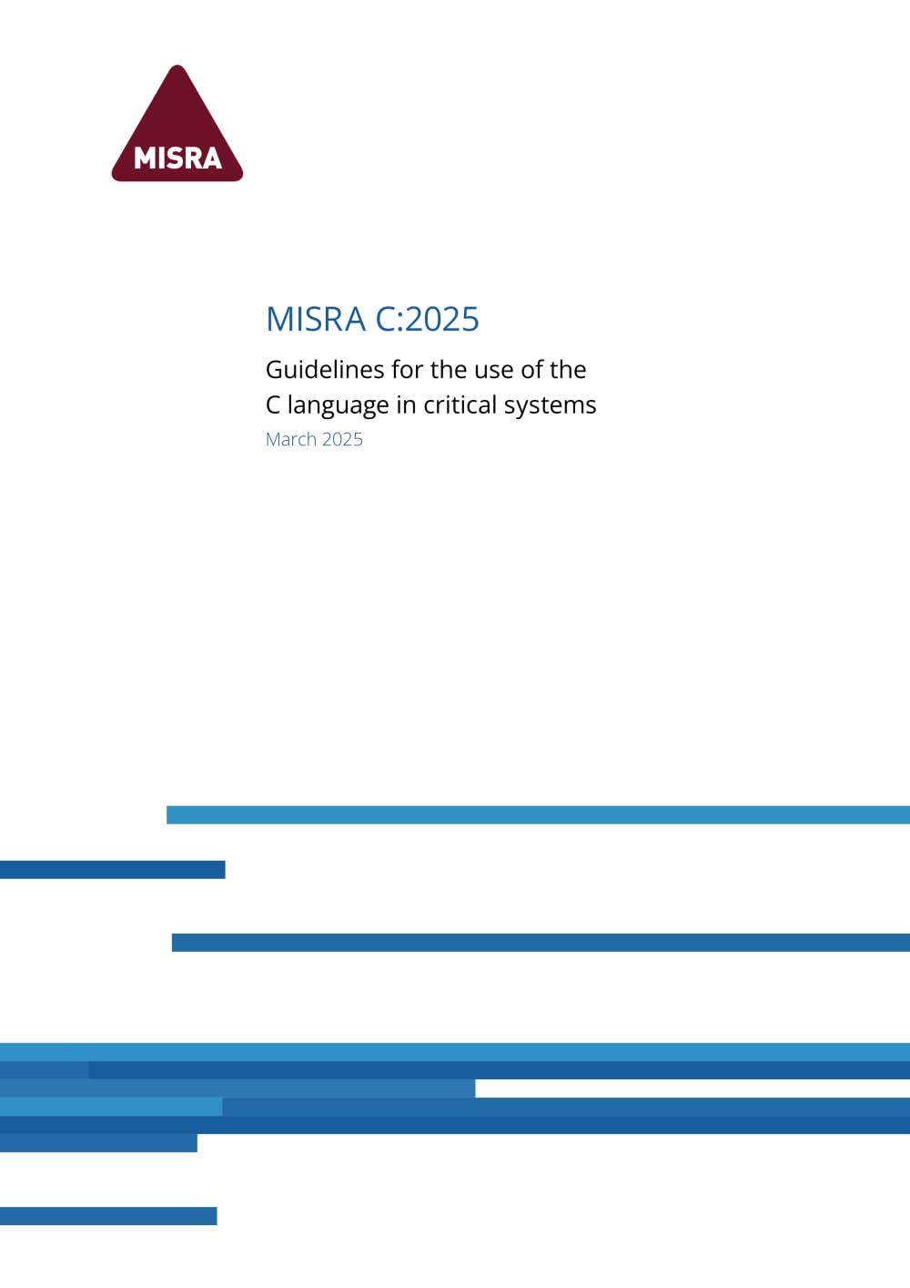 Libro: MISRA C:2025 Guidelines for the use of the C language in critical systems