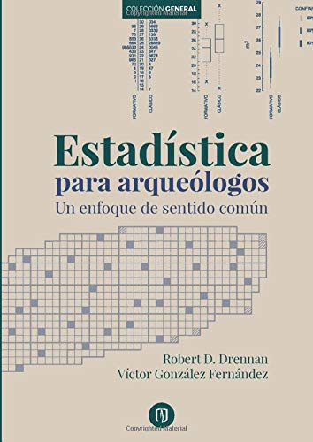 Libro: Estadística para arqueólogos: Un enfoque de sentido común (CIENCIAS HUMANAS Y SOCIALES) (Spanish Edition)