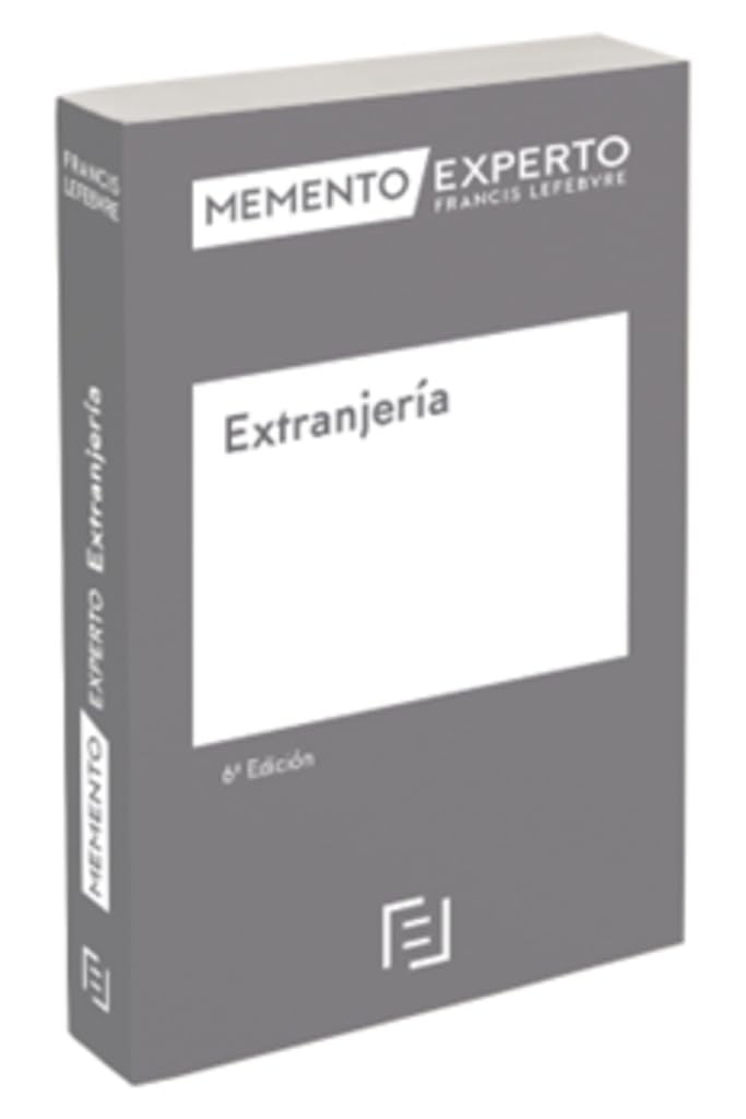Libro: Memento Experto Extranjería (6ª EDICIÓN)