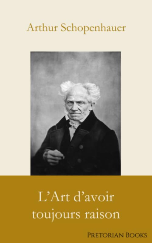 Libro: L’Art d’avoir toujours raison