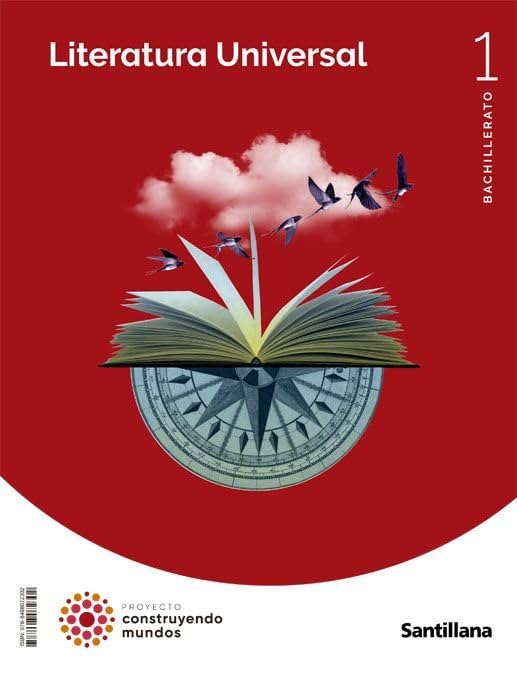 Libro: LITERATURA UNIVERSAL 1 BTO CONSTRUYENDO MUNDOS