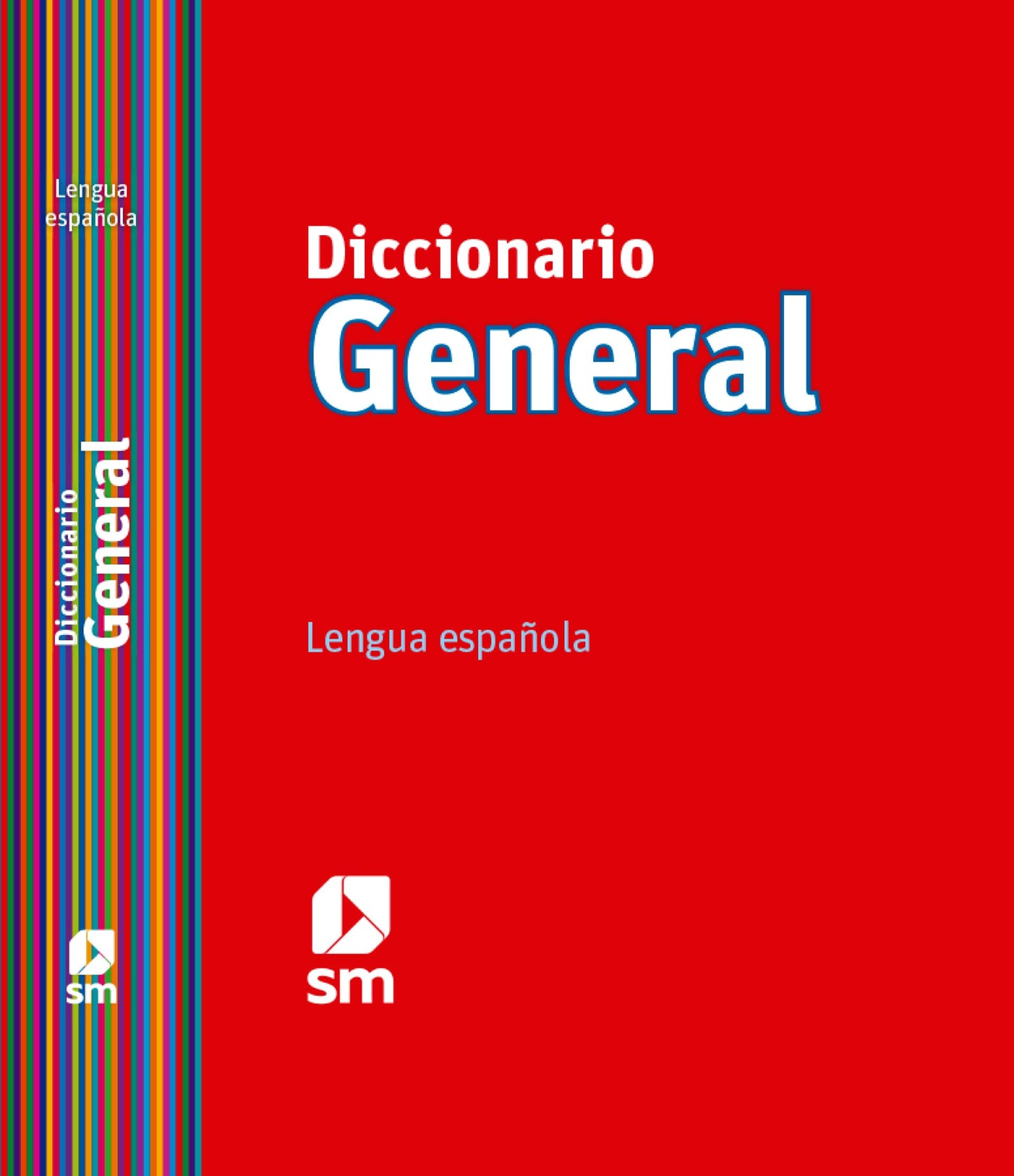 Libro: Diccionario GENERAL. Lengua española - 9788467541311
