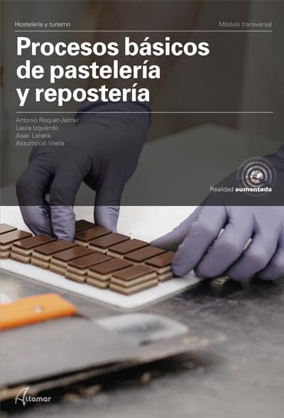 Libro: Procesos Basicos Pasteleria Reposteria Gm 21 Cf (CFGM COCINA Y GASTRONOMIA)