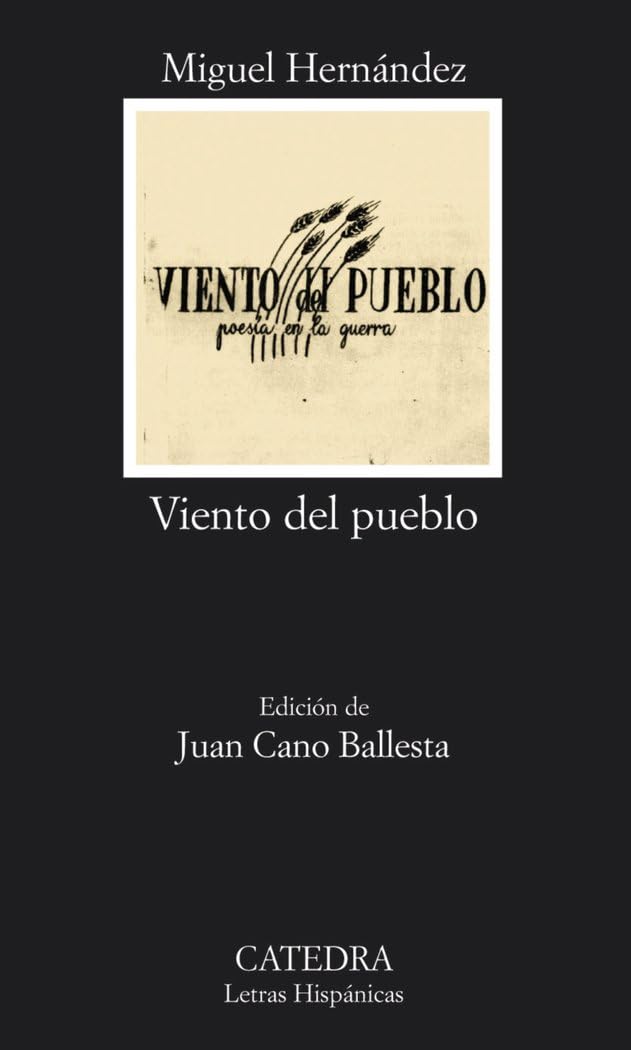 Libro: Viento del pueblo: poesía en la guerra: 308 (Letras Hispánicas)