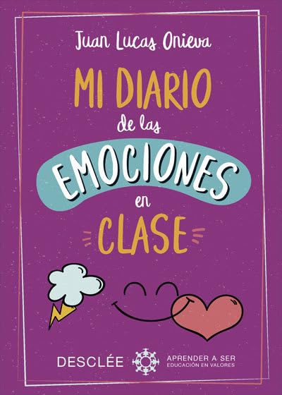 Libro: Mi diario de las emociones en clase: 0 (Aprender a ser)