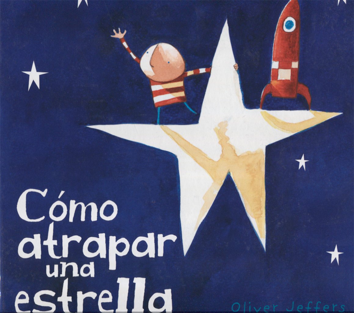 Libro: CÓMO ATRAPAR UNA ESTRELLA (A La Orilla Del Viento)