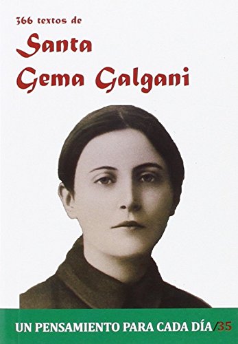 Libro: 366 Textos de Santa Gema Galgani: Un pensamiento para cada día
