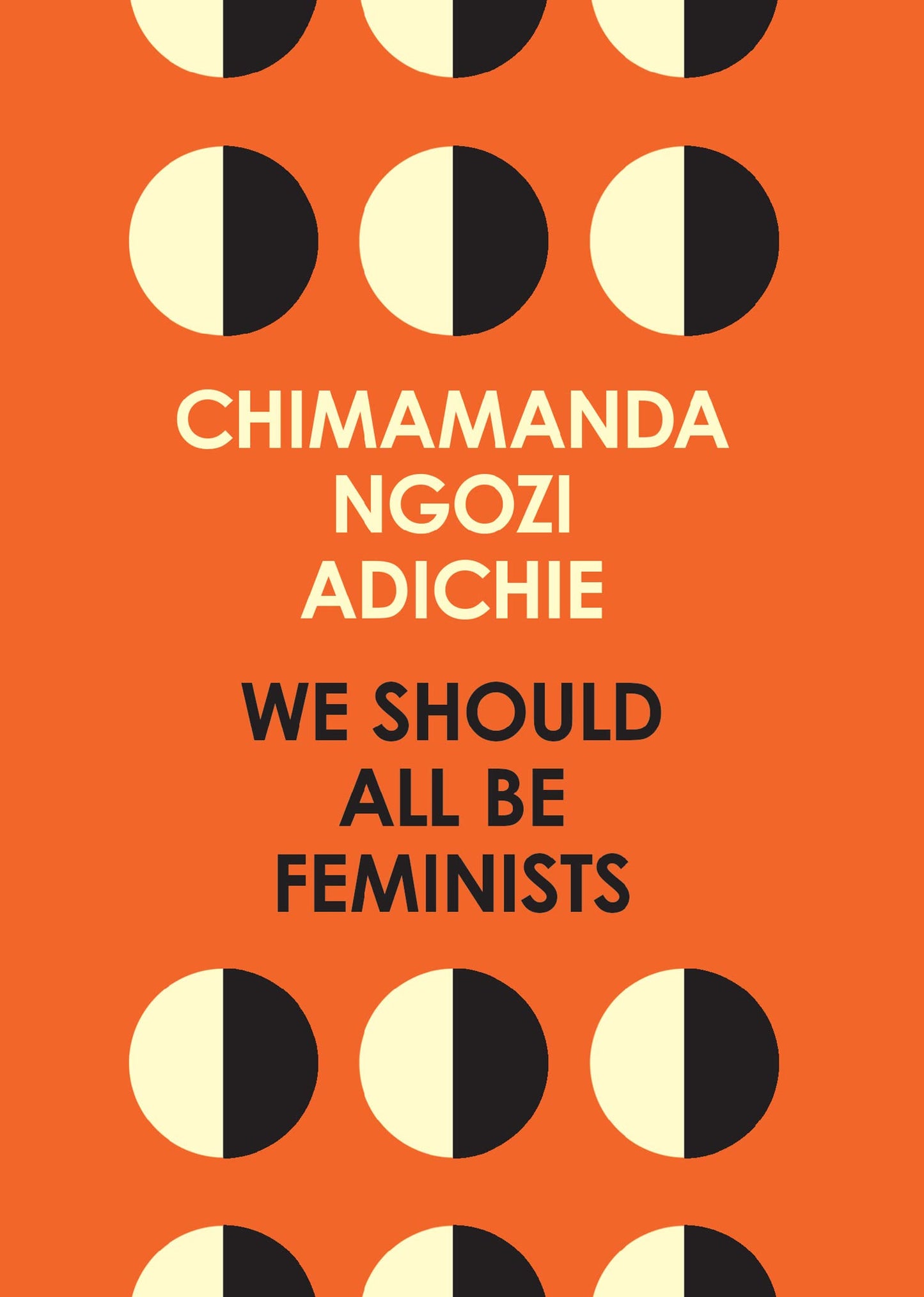 Libro: We Should All Be Feminists: A powerful essay on modern feminism and gender equality from the bestselling author of Americanah