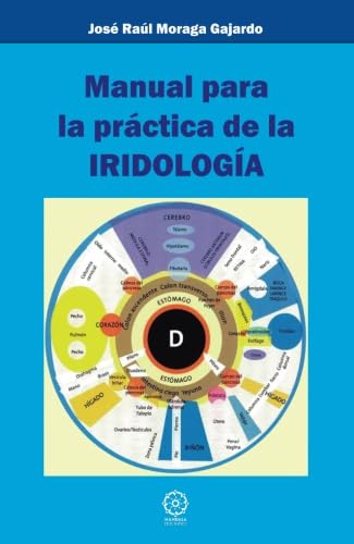 Libro: Manual para la practica de la iridología (Spanish Edition)