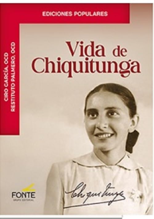 Libro: VIDA DE CHIQUITUNGA