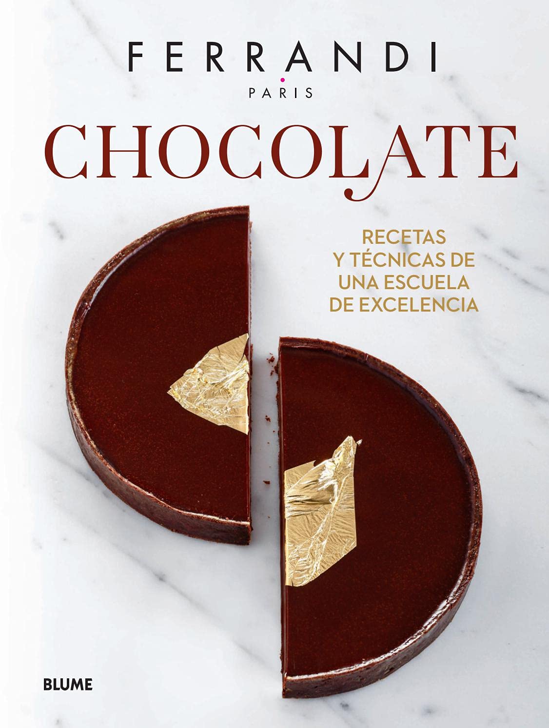 Libro: Chocolate. Ferrandi: Recetas y técnicas de una escula de excelencia