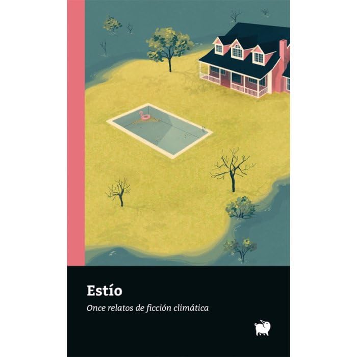 Libro: Estío: Once relatos de ficción climática