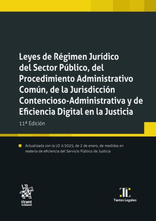 Libro: Leyes de Régimen Jurídico del Sector Público, del Procedimiento Administrativo Común, de la Jurisdicción Contencioso-Administrat: 1 (Textos legales)
