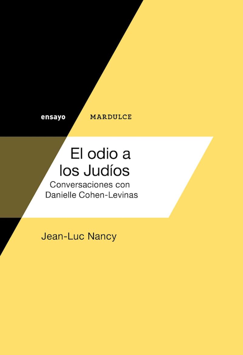 Libro: El odio a los Judíos: Conversaciones con Danielle Cohen-Levinas