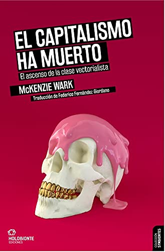 Libro: El capitalismo ha muerto (SYMBIONTES)