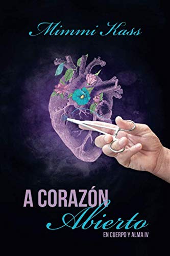 Libro: A corazón abierto (En cuerpo y alma) (Spanish Edition)