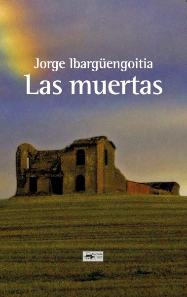 Libro: Las muertas: 76 (A. Machado Libros)