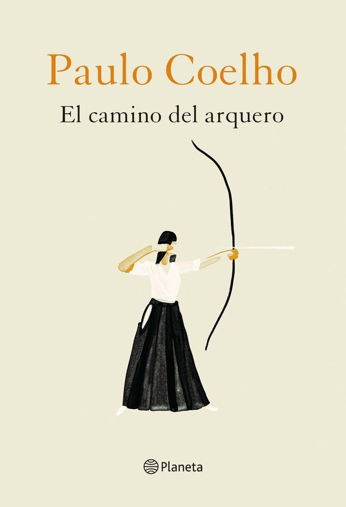 Libro: El camino del arquero (Biblioteca Paulo Coelho)