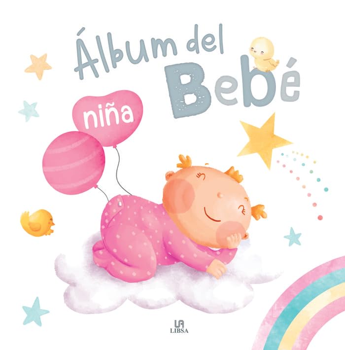Libro: Álbum del Bebé Niña: 1 (Mi Primer Año)