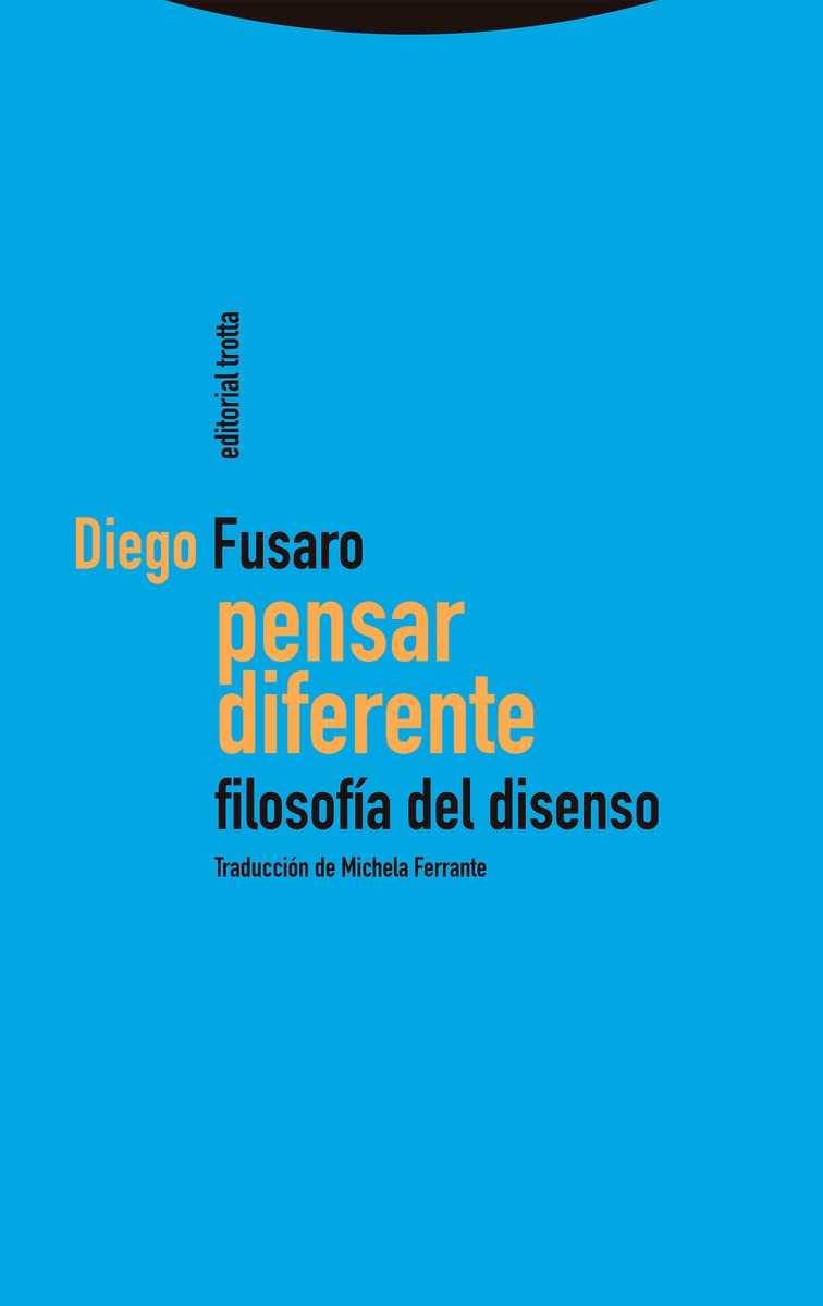 Libro: Pensar diferente: Filosofía del disenso