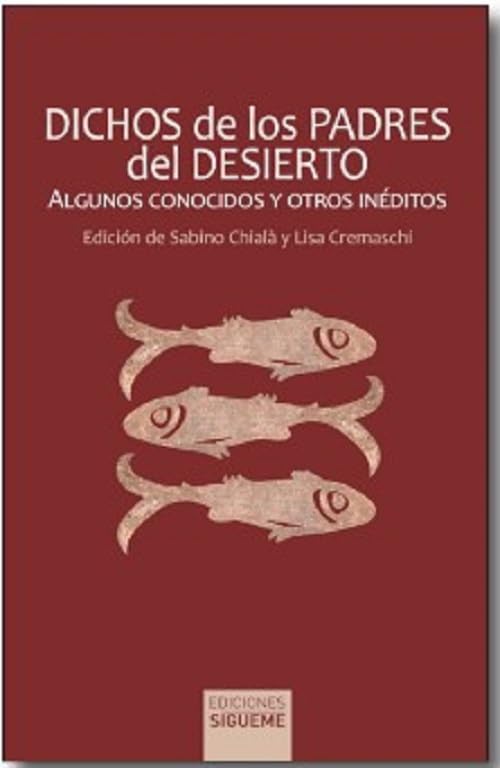 Libro: Dichos de los Padres del desierto. Algunos conocidos y otros inéditos.: 55 (Ichthys)