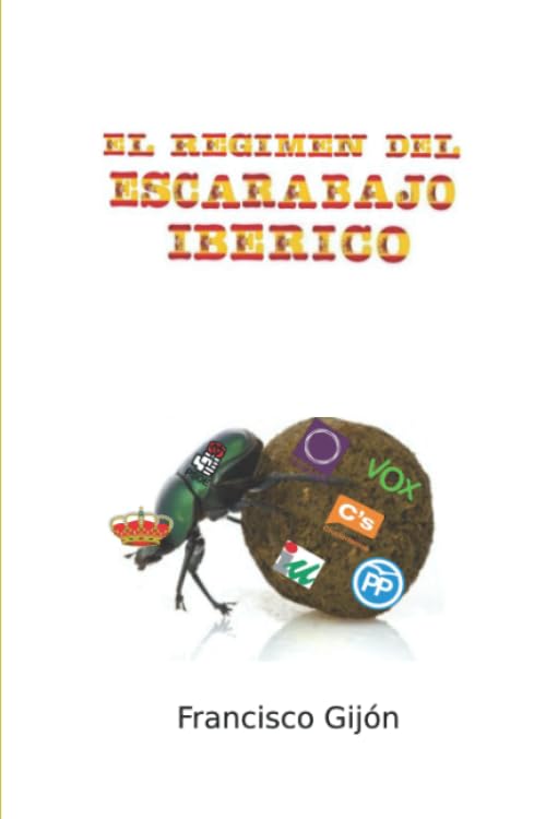 Libro: El régimen del escarabajo ibérico (Spanish Edition)