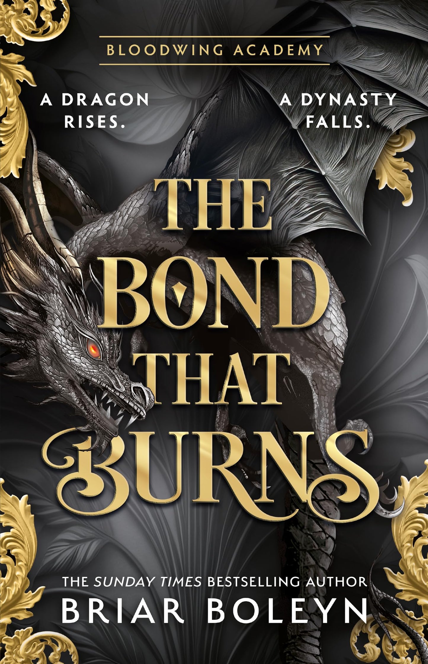 Libro: The Bond that Burns (Bloodwing Academy)