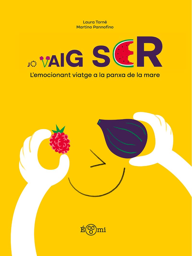 Libro: Jo vaig ser: L'emocionant viatge a la panxa de la mare